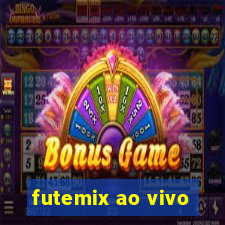 futemix ao vivo